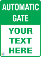Automatic Gate Custom Text Vertical Sign - Green
