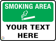 Smoking Area Custom Text Sign