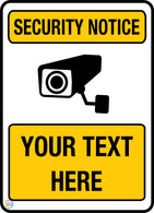 Security Notice<br/> Custom Text Sign