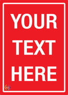 Red Background White Text Custom Sign