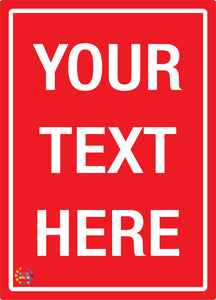 Red Background White Text Custom Sign