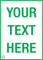 Custom Text Sign White Background / Green Text