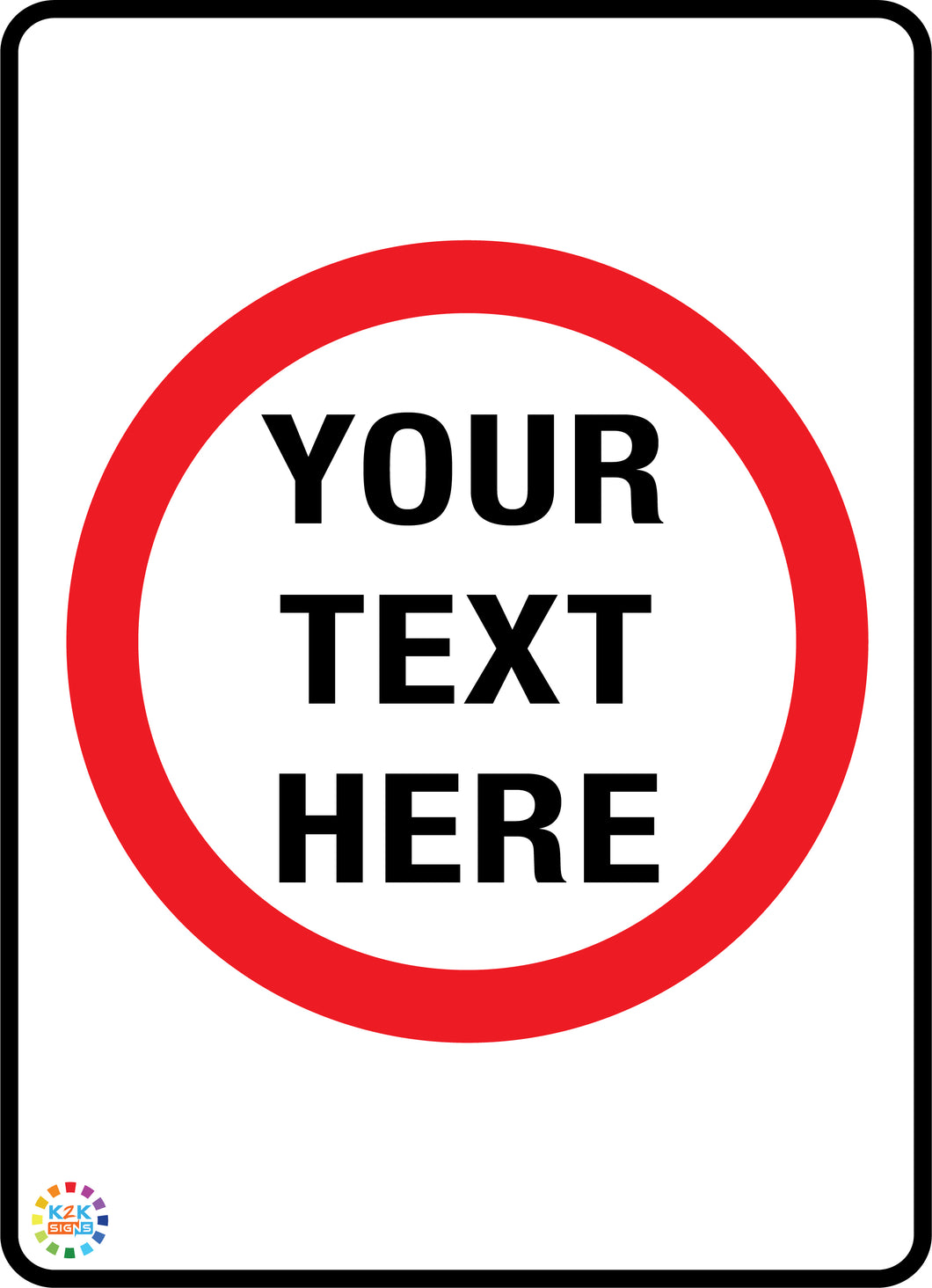 Custom Text Sign