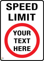 Custom Text  Speed Limit Sign