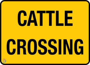 Cattle Crossing Sign