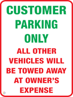 Customer Parking Only Sign