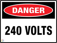 Danger - 240 Volts Sign