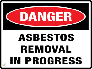 Danger Asbestos Removal In Progress