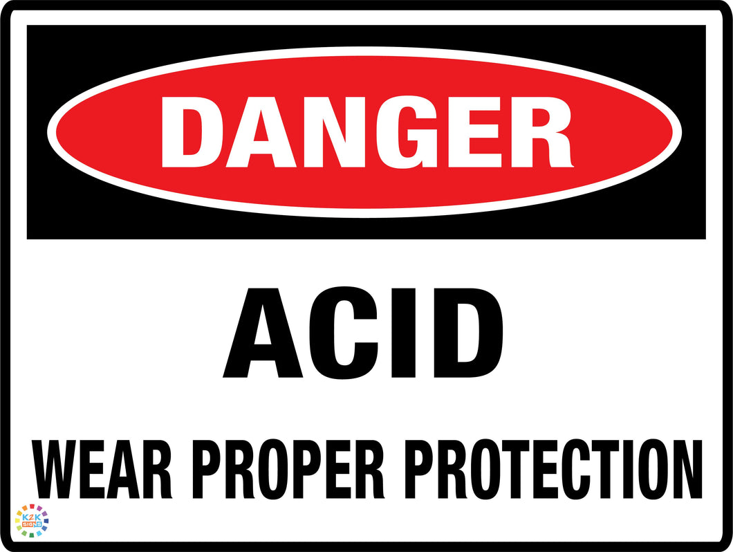 Danger<br/> Acid Area<br/> Proper Protection