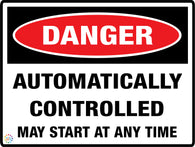 Danger<br/> Automatically Controlled<br/> May Start At Any Time