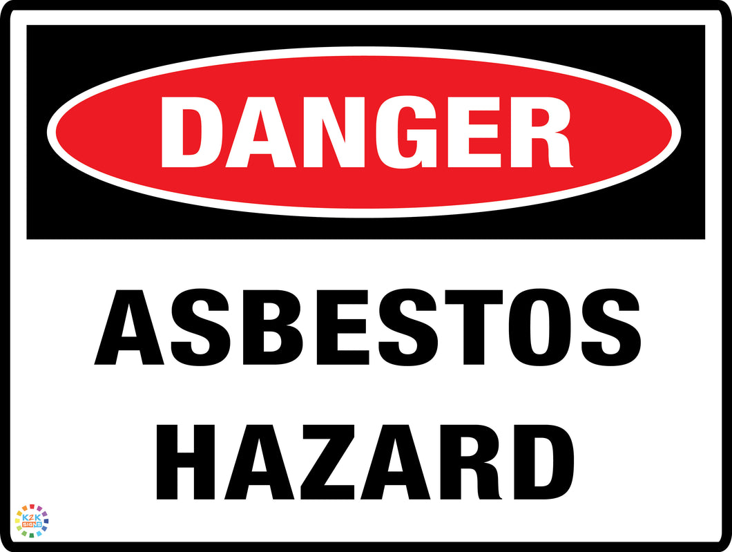 Danger<br/> Asbestos Hazard