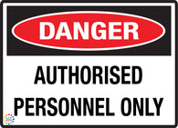 Danger Authorised Personnel Only