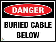 Danger Buried Cable Below