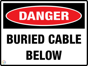Danger Buried Cable Below