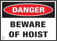 Danger Beware Of Hoist