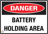 Danger Battery Holding Area