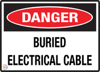 Danger<br/> Buried<br/> Electrical Cable