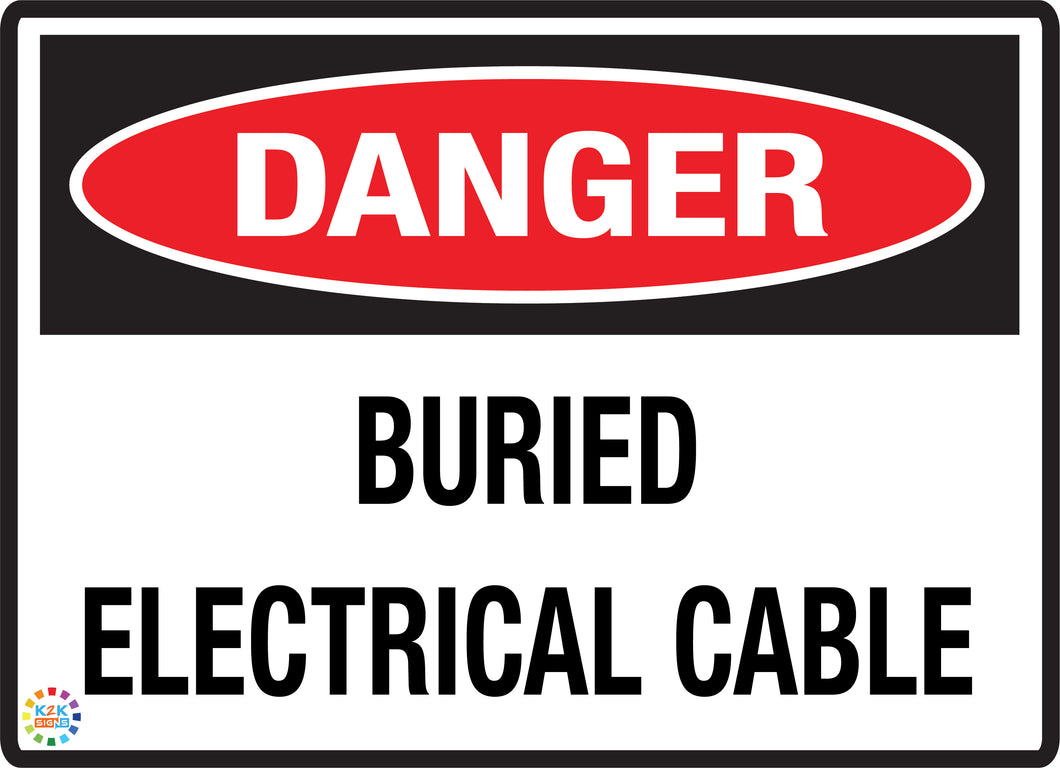 Danger Buried Electrical Cable