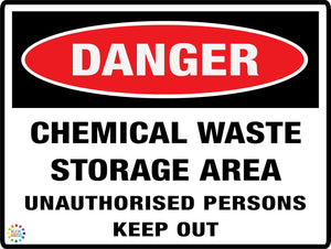 Danger Chemical Waste Storage Area