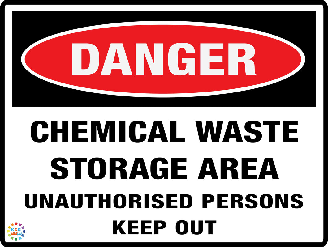 Danger<br/> Chemical Waste<br/> Storage Area