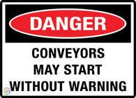 Danger Conveyors May Start Without Warning