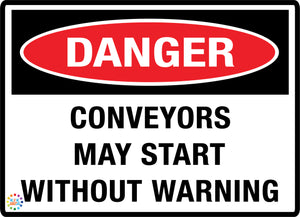 Danger Conveyors May Start Without Warning