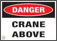 Danger Crane Above