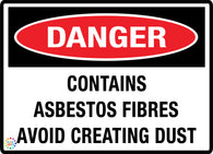 Danger<br/> Contains Asbestos Fibres<br/> Avoid Creating Dust