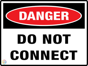Danger Do Not Connect