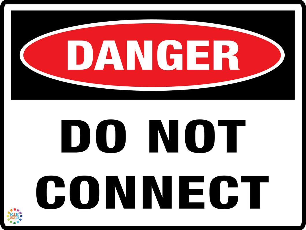 Danger Do Not Connect