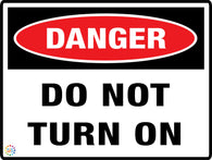 Danger<br/> Do Not Turn On
