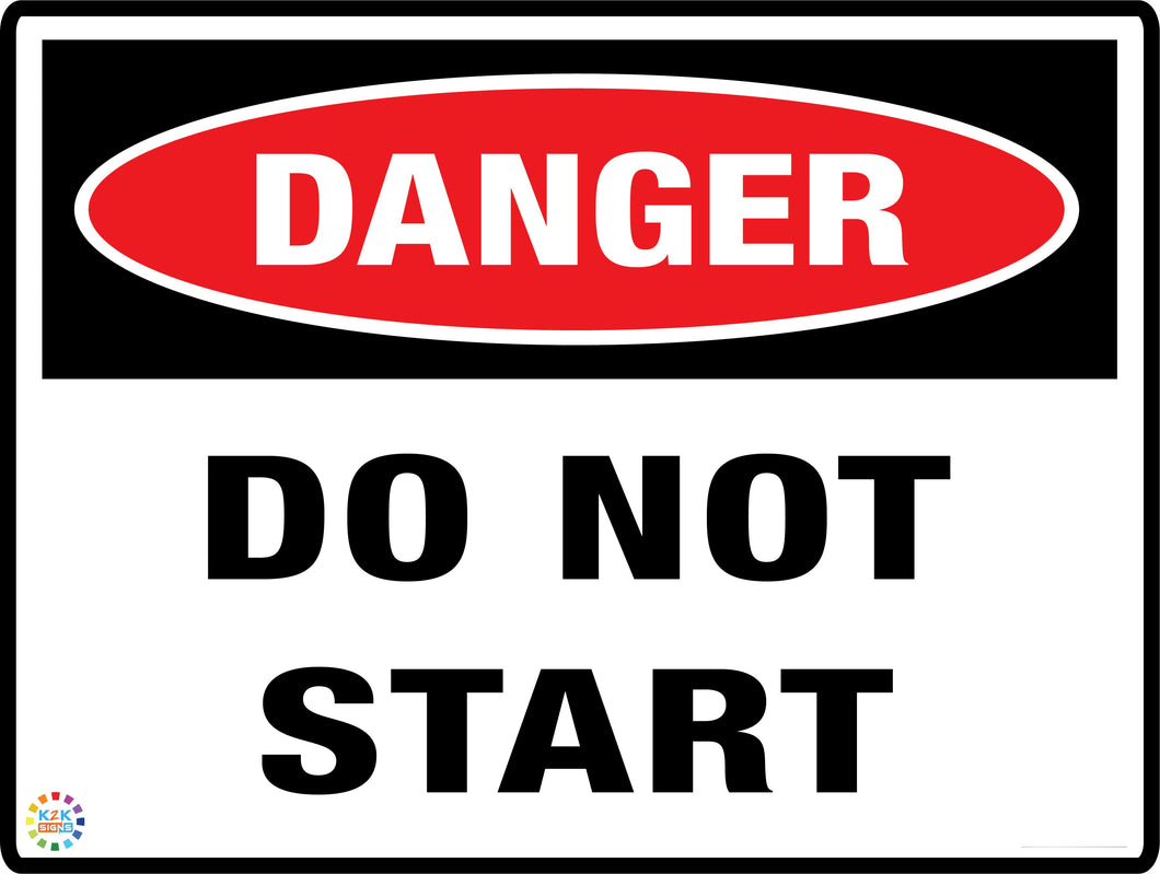 Danger<br/> Do Not Start