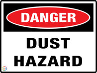 Danger<br/> Dust Hazard
