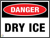 Danger - Dry Ice Sign