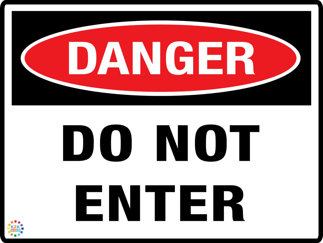 Danger<br/> Do Not Enter
