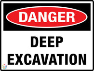Deep Excavation Sign