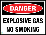 Danger Explosive Gas No Smoking