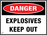 Danger<br/> Explosives<br/> Keep Out