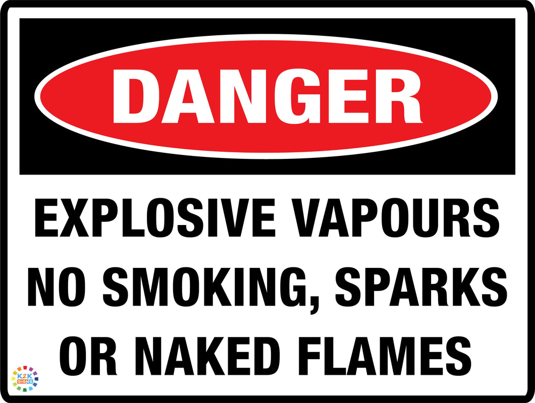 Danger Explosive Vapours<br/> No Smoking<br/> sparks or Naked Flames