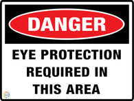 Danger<br/> Eye Protection<br/> Required In this Area