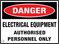 Danger<br/> Electrical Equipment<br/> Authorised personnel Only