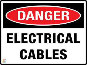 Danger - Electrical Cables Sign