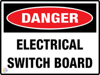 Electrical Switch Board - Danger Sign
