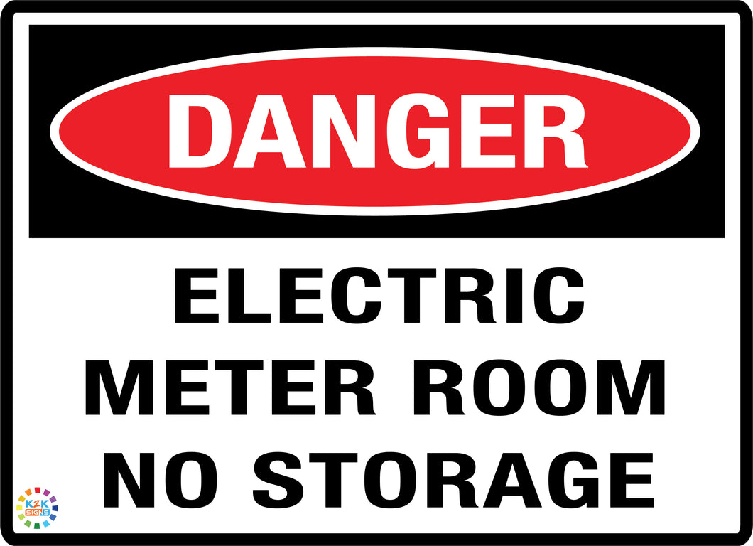 Danger<br/> Electric Meter Room<br/> No Storage