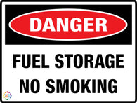 Danger Fuel Storage No Smoking