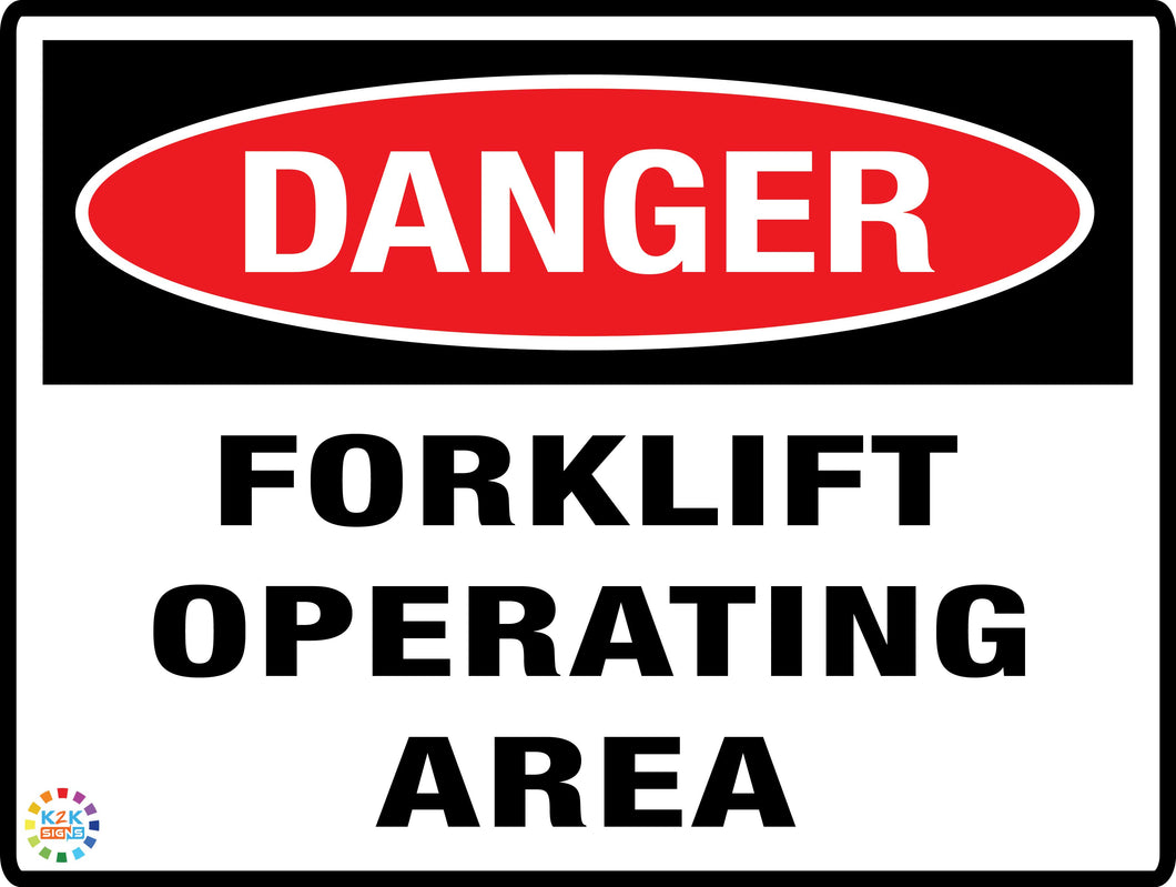 Danger<br/> Forklift Operating Area