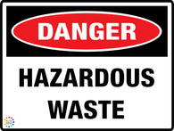 Danger<br/> Hazardous Waste
