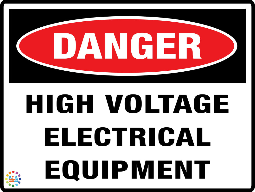 Danger<br/> High Voltage<br/> Electrical  Equipment