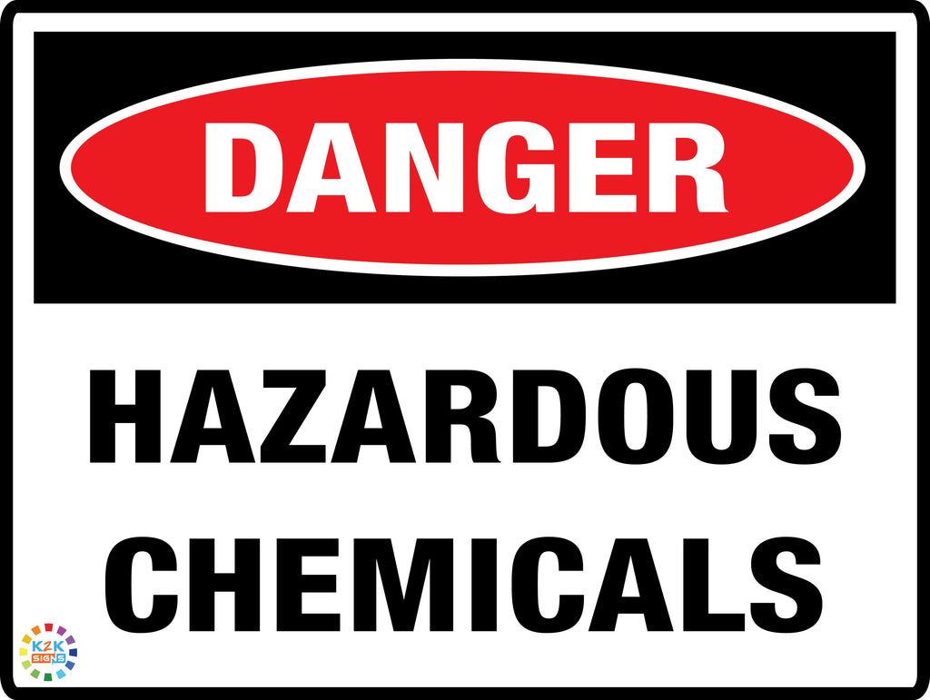 Hazardous Chemicals Sign | K2K Signs Australia