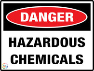 Danger - Hazardous Chemicals Sign